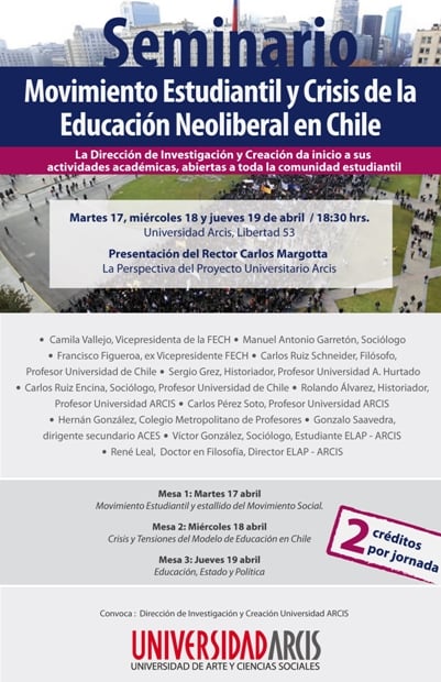 “Movimiento estudiantil y crisis de la educación neoliberal en Chile”: 17, 18 y 19 de abril en Universidad Arcis