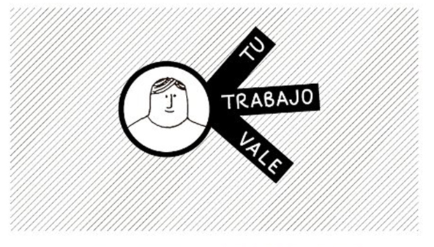 “Tu trabajo vale” la campaña que cuestiona las desigualdades del mundo laboral