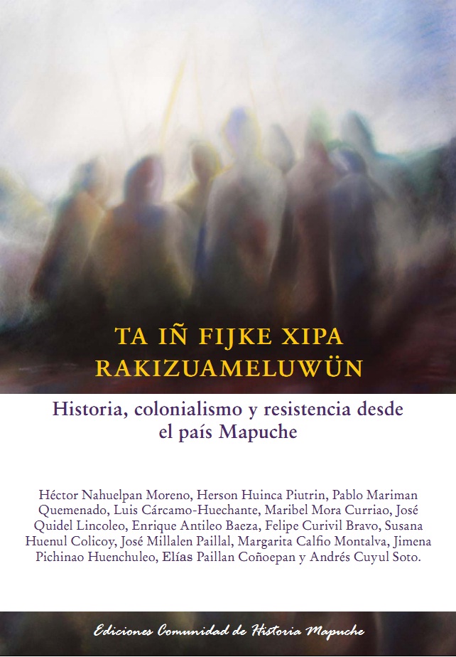Ediciones Comunidad de Historia Mapuche lanza libro autogestionado