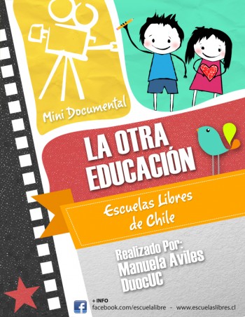 Documental «La otra educación» de Escuelas Libres de Chile