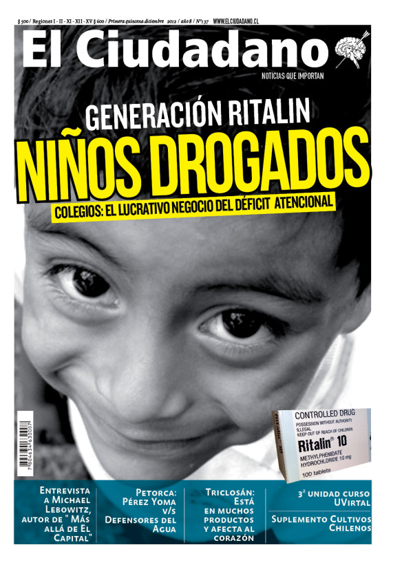 «Niños drogados con Ritalín: El lucrativo negocio de los colegios» es la nueva portada de El Ciudadano que ya está en las calles