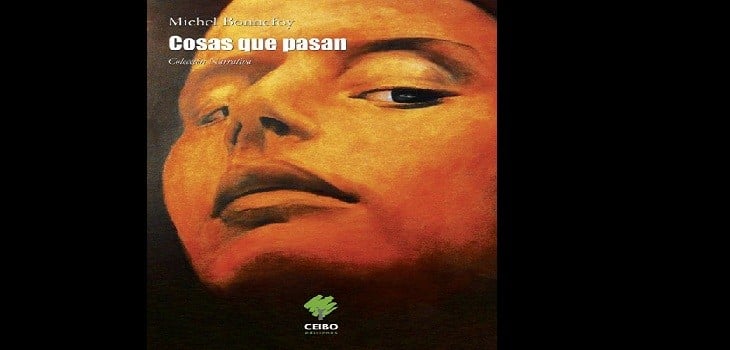 Ceibo Ediciones lanza tres nuevos títulos de su colección narrativa