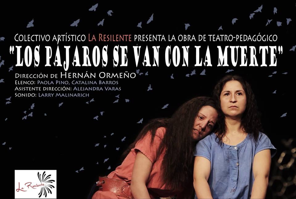 «Los pájaros se van con la muerte», teatro en Temuco