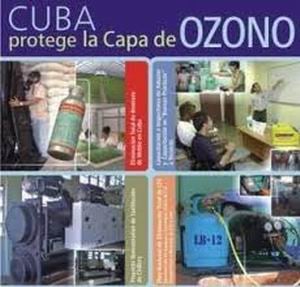 Prioriza Cuba eliminación de sustancias dañinas a la capa de ozono