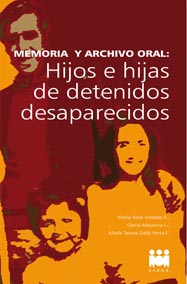 Testimonios de Hijos de Detenidos Desaparecidos del Cono Sur