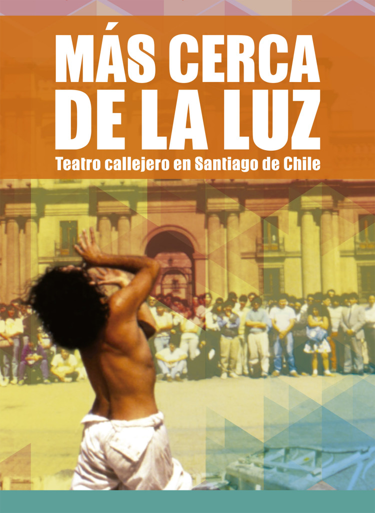 Este miércoles se estrena documental sobre teatro callejero en Santiago