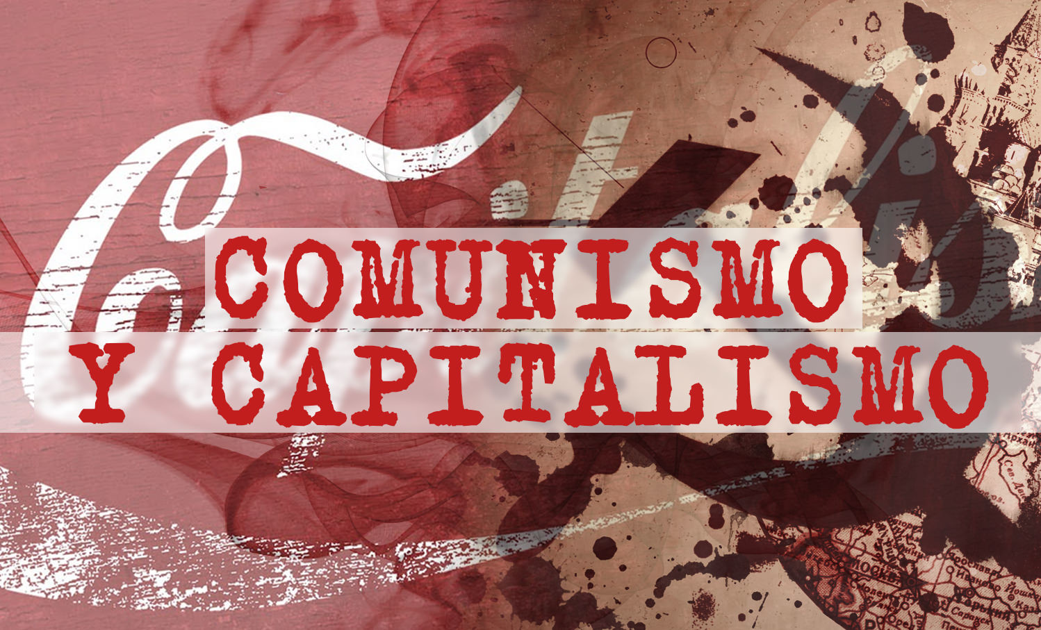 Comunismo y capitalismo: mitos, realidad y futuro