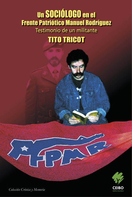 Libro testimonial de un sociólogo en el Frente Patriótico Manuel Rodríguez se lanza en Valparaíso