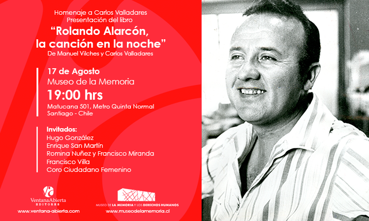 Presentación del libro «Rolando Alarcón, la canción en la noche» de Carlos Valladares y Manuel Vilches.