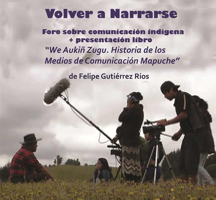 Realizarán foro y presentación de libro sobre comunicación indígena en Buenos Aires