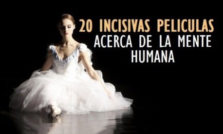 20 Incisivas películas acerca de la mente humana
