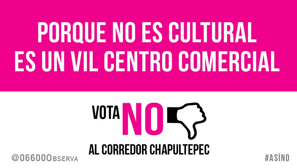 Le dicen NO al GDF tras proyecto Corredor Cultural Chapultepec
