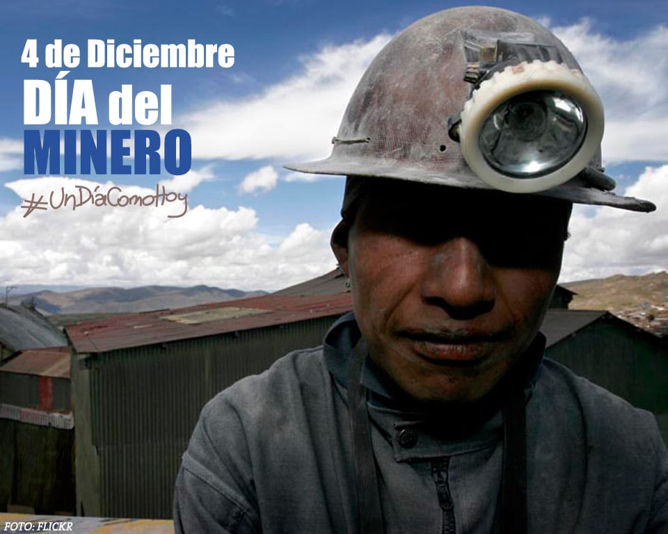 #UnDíaComoHoy: Día del Minero en la República Argentina