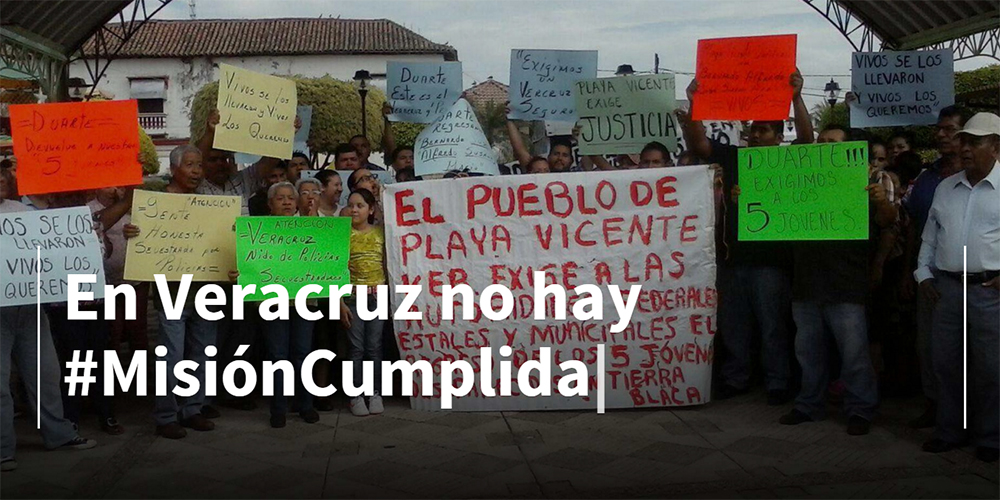 En Veracruz no hay #MisiónCumplida