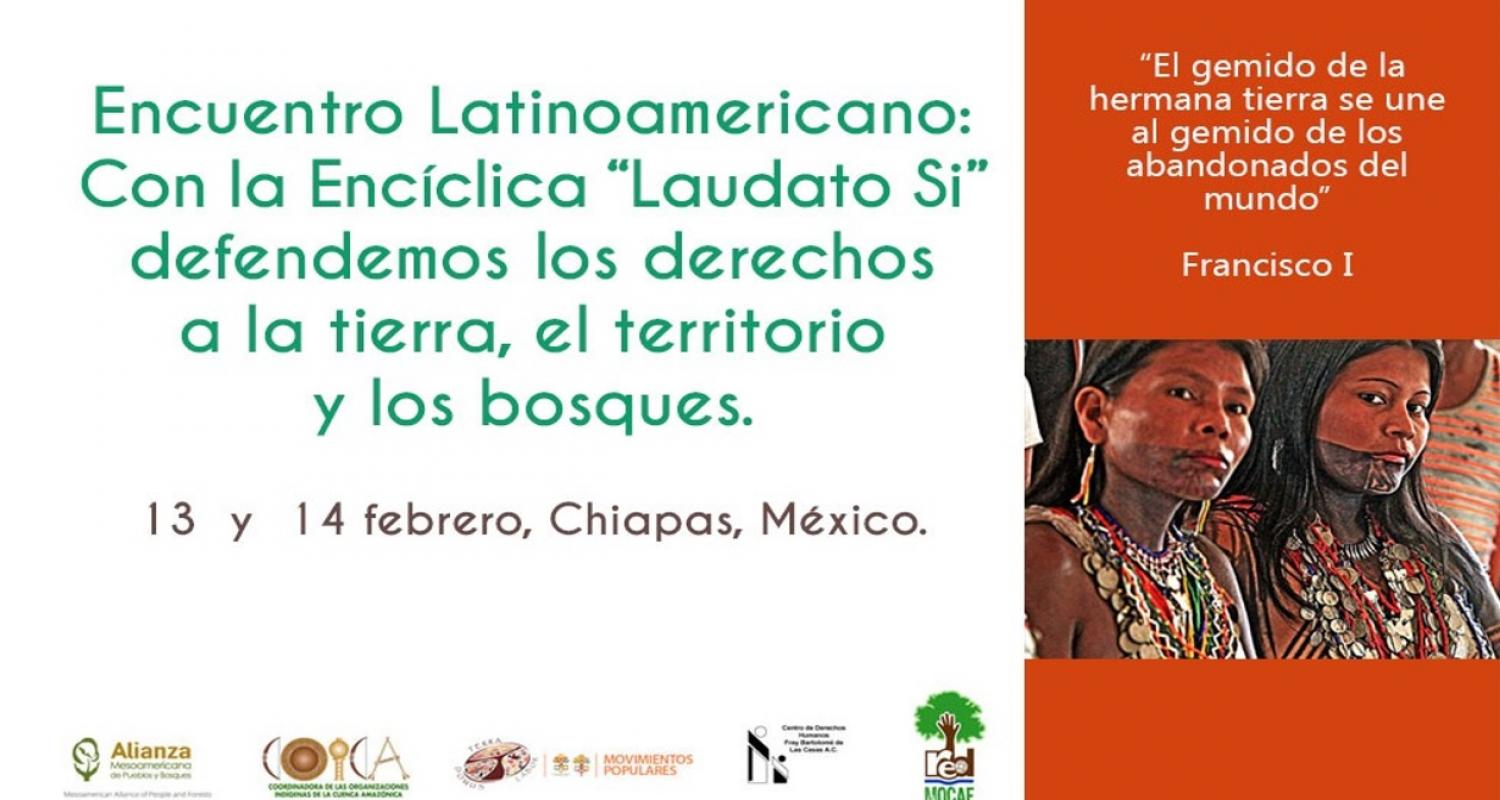 Realizarán Encuentro Internacional por la Defensa de la Tierra en el marco de la visita del Papa a Chiapas