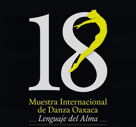 Comienza la 18 Muestra Internacional de Danza Oaxaca.