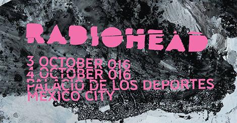 Radiohead vuelve a México