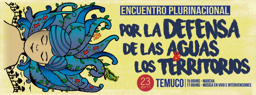 Temuco: Encuentro plurinacional por la defensa de las aguas y los territorios