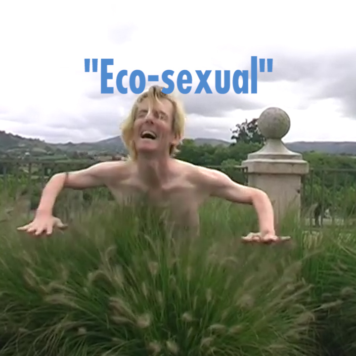 Eco-sexuals la nueva tendencia de hacerle el amor a la tierra