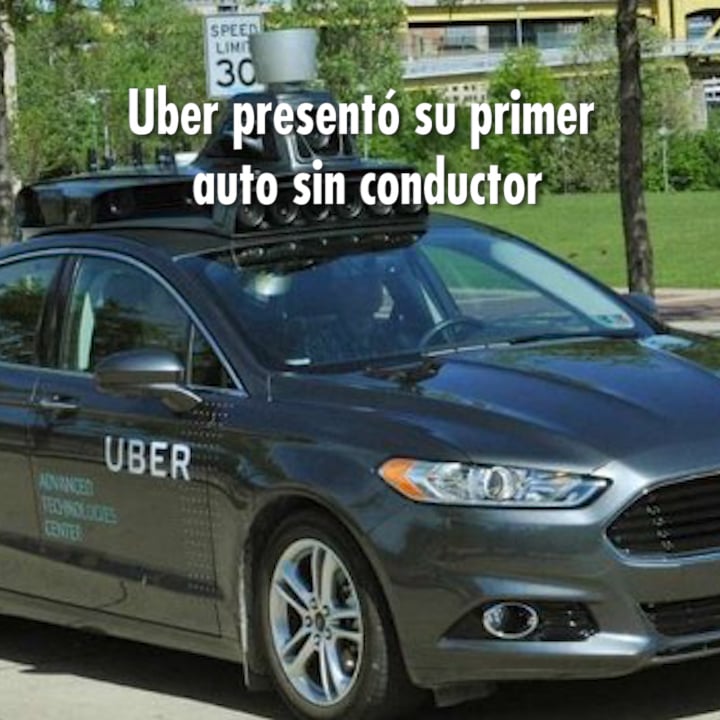 Uber presentó su primer auto sin conductor