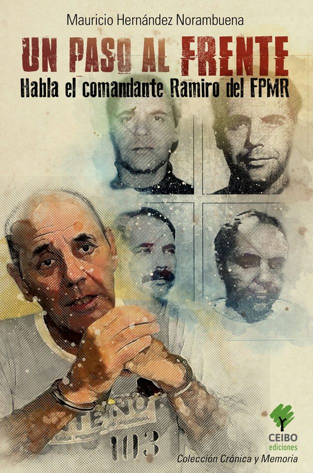 Lanzan libro de Mauricio Hernández, el comandante Ramiro del Frente Patriótico Manuel Rodríguez