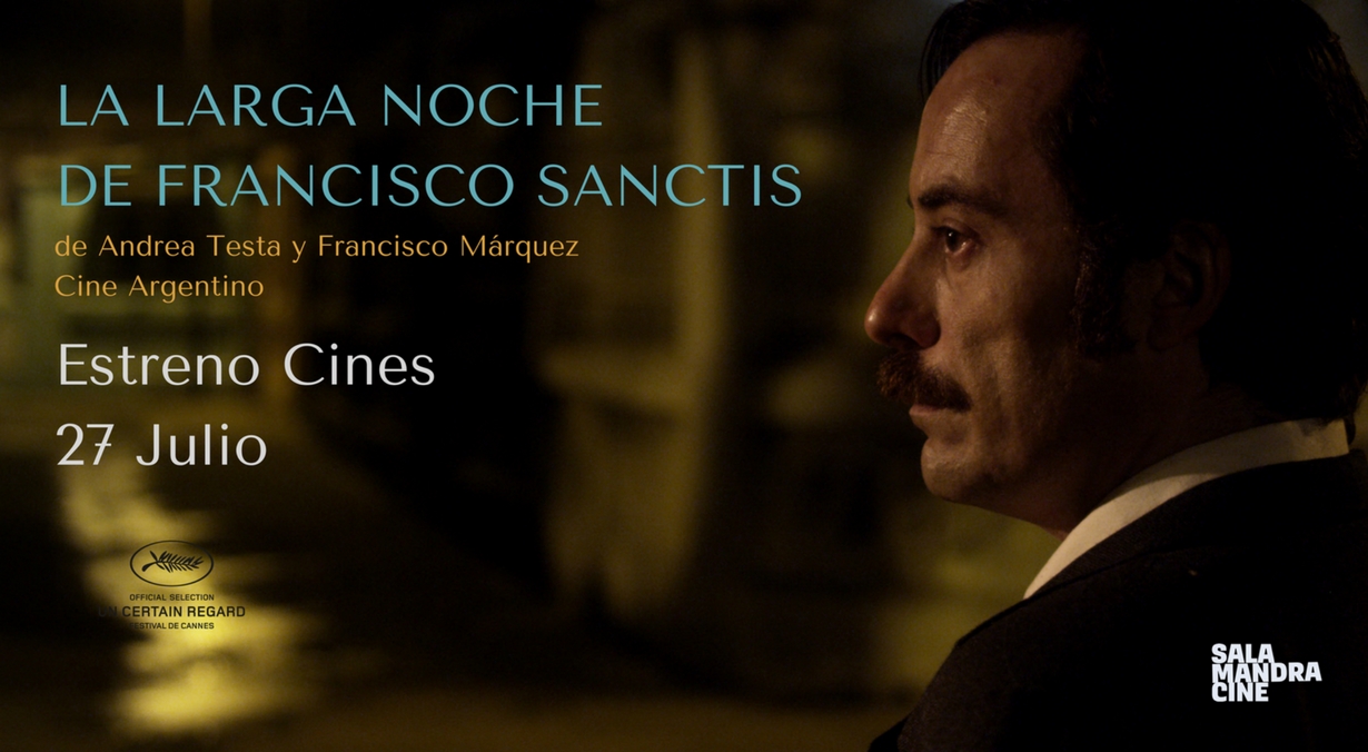 “La larga noche de Francisco Sanctis”: película argentina revelación del 2016 se estrena en salas este 27 de julio