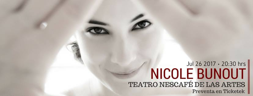 Nicole Bunout se suma al exitoso ciclo Mujeres Íntimas en el Teatro NESCAFÉ de las Artes
