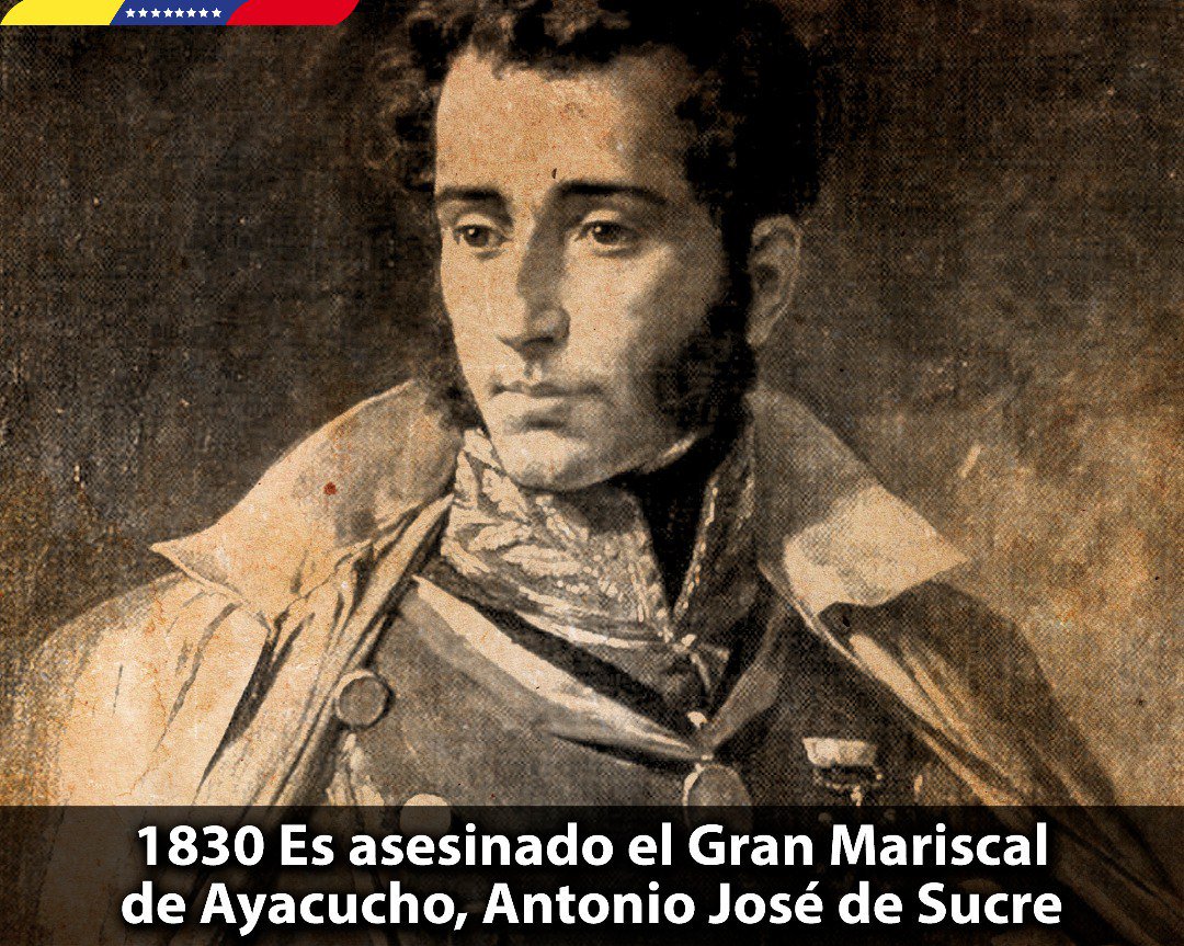 Presidente Maduro conmemora 188 años del vil asesinato del Gran Mariscal de Ayacucho