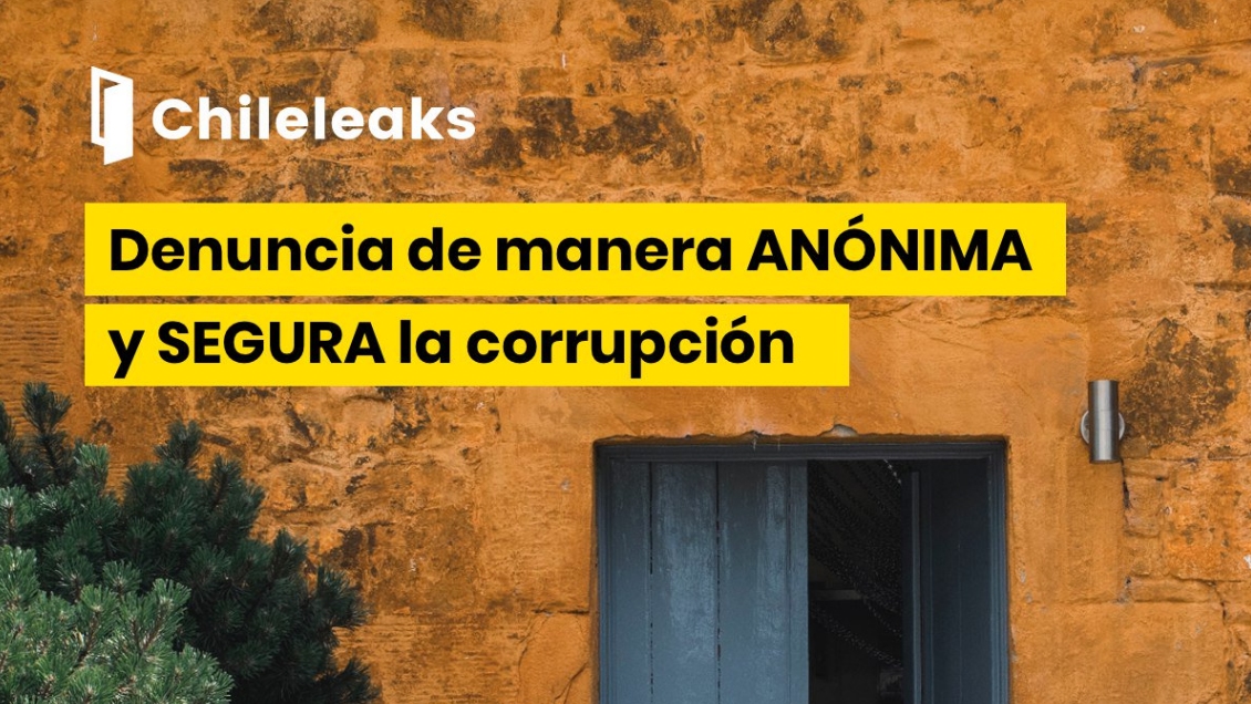 ChileLeaks: Cómo funciona la nueva plataforma creada para denunciar actos de corrupción