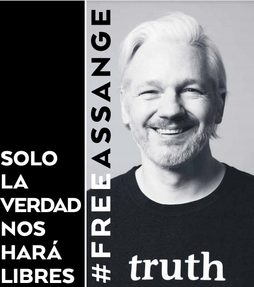 Sólo la verdad nos hará libres: Libertad para Julian Assange
