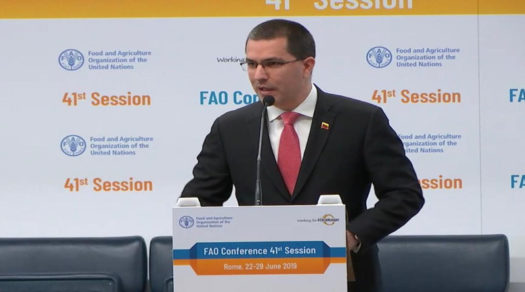 Canciller de Venezuela: La FAO es el foro pertinente para denunciar ataques contra alimentación de los pueblos