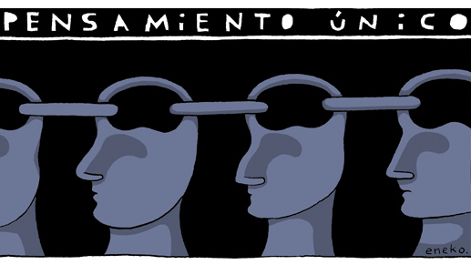 El Pensamiento Único y el Monopolio Cultural
