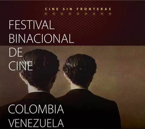 5° Festival Binacional de Cine conectará a Venezuela y Colombia desde el Séptimo Arte
