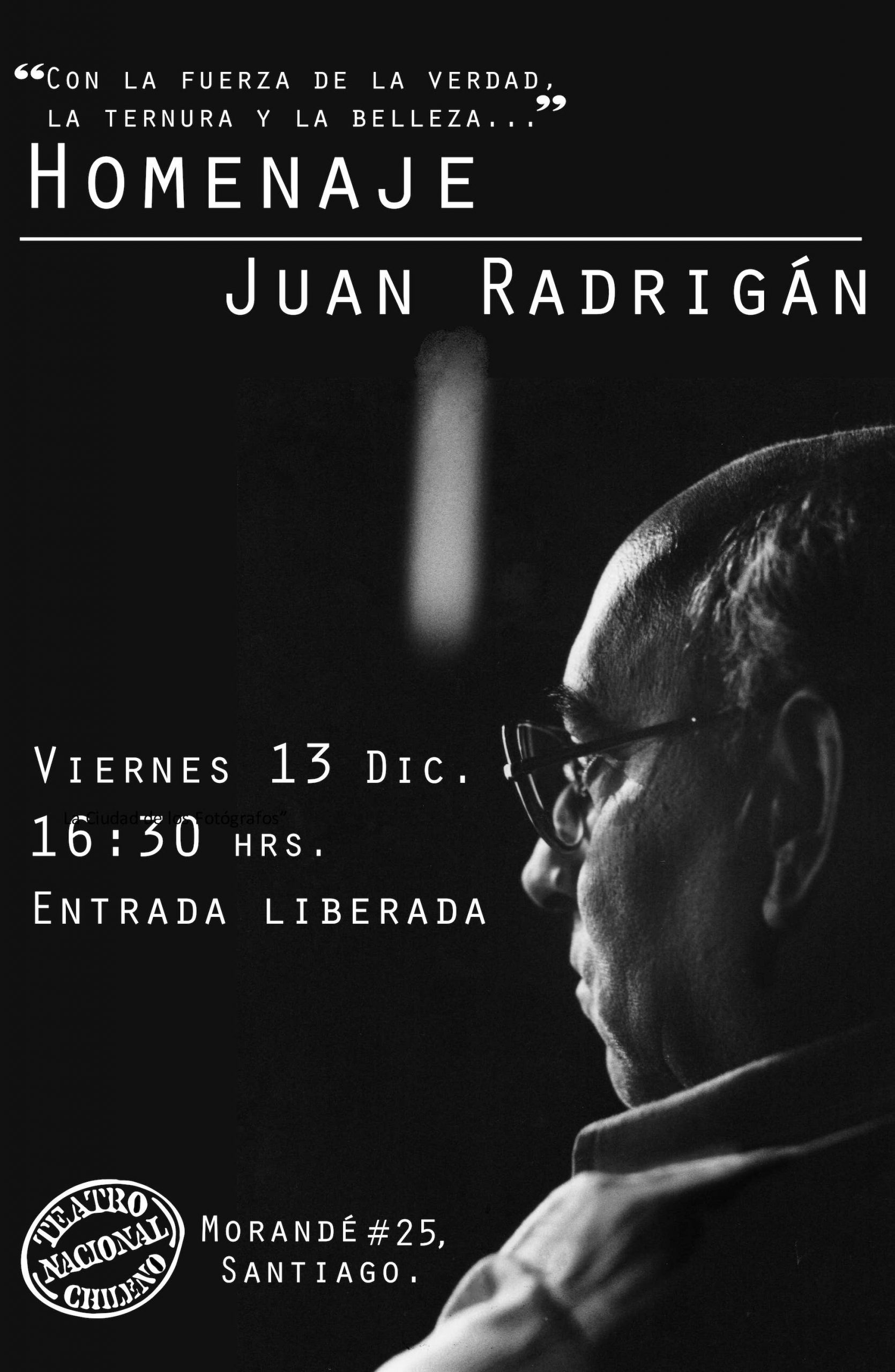 Homenaje a Juan Radrigán en el TNCH: “Con la fuerza de la verdad, la ternura y la belleza”
