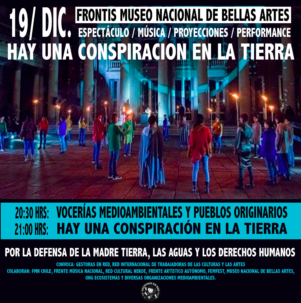 “Hay una conspiración en la Tierra”. Espectáculo y acción sonoro visual y performática