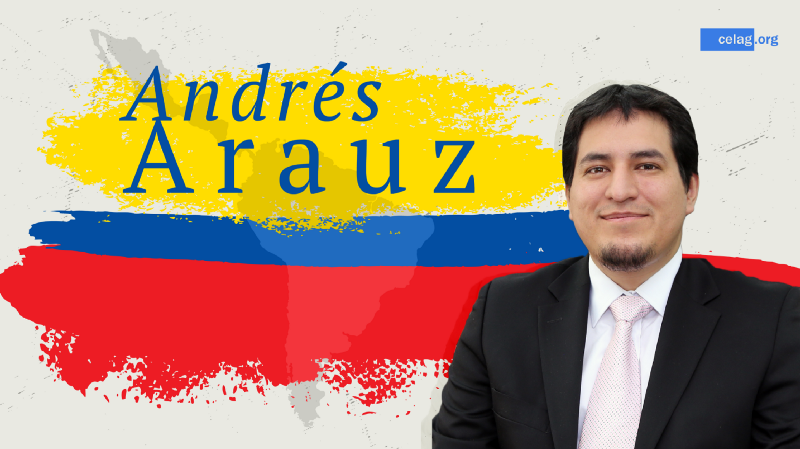 Andrés Arauz, presidential candidate of Ecuador: «It would be the last straw if they don’t let us participate because we lead all the polls»