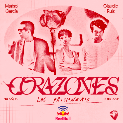 «Corazones»: Un nuevo podcast sobre el legendario disco de Los Prisioneros