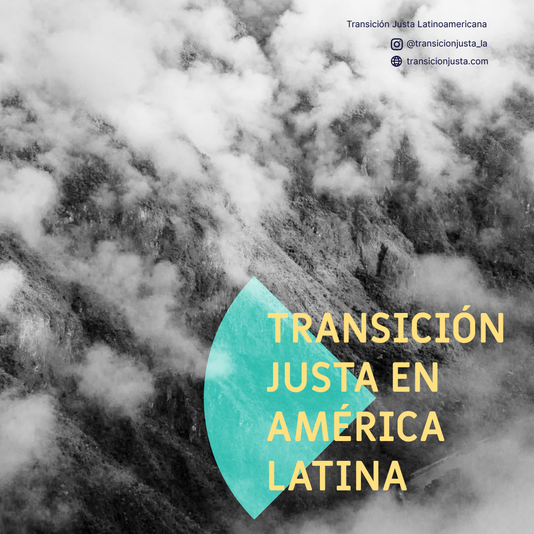 Organizaciones de la sociedad civil inician proyecto sobre Transición Justa en América Latina