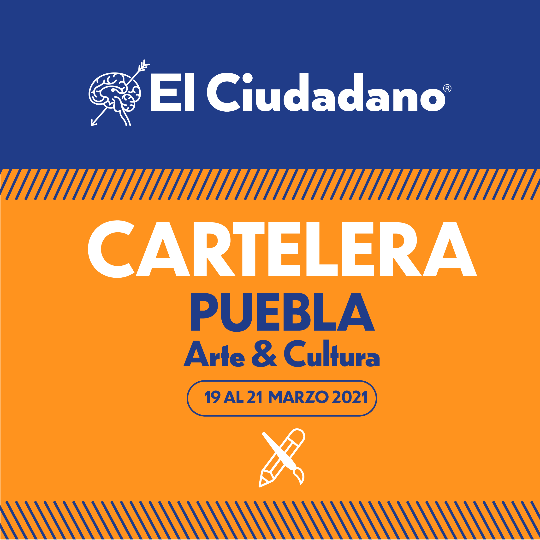 Cartelera Arte y Cultura en Puebla