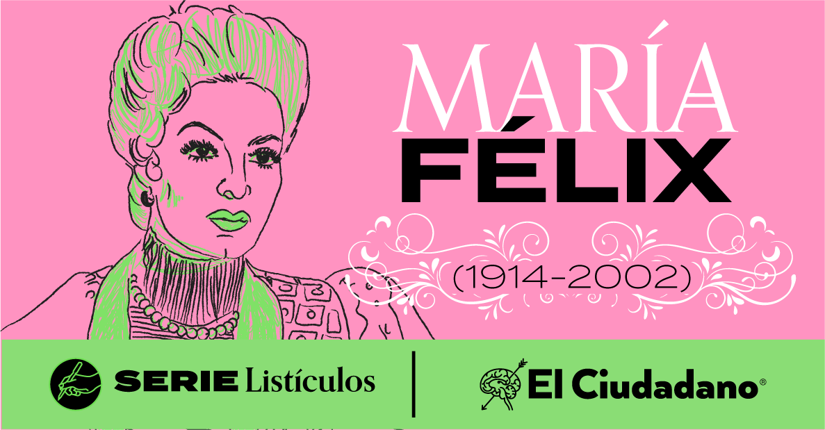 María Félix: la mujer que nació dos veces