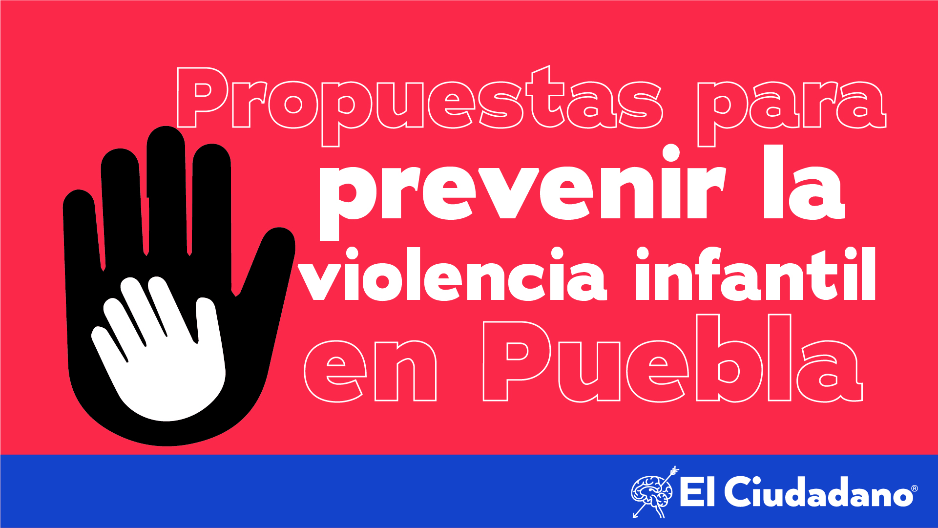 Propuestas para prevenir la violencia infantil en las escuelas de Puebla