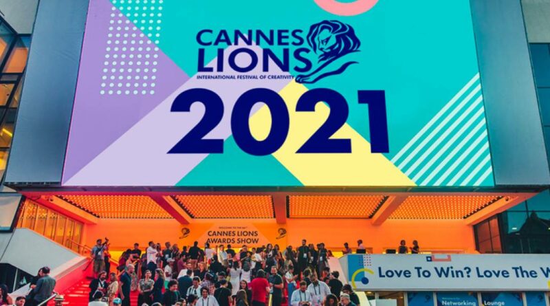 Cannes Lions 2021 :  Con ustedes, todos los ganadores Iberoamericanos