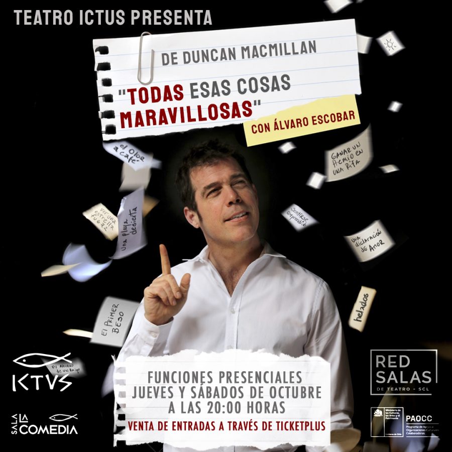 Álvaro Escobar llega a la Sala La Comedia de Teatro ICTUS con ‘Todas Esas Cosas Maravillosas’