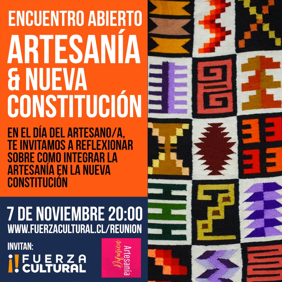 Fuerza Cultural invita al encuentro abierto Artesanía y Nueva Constitución
