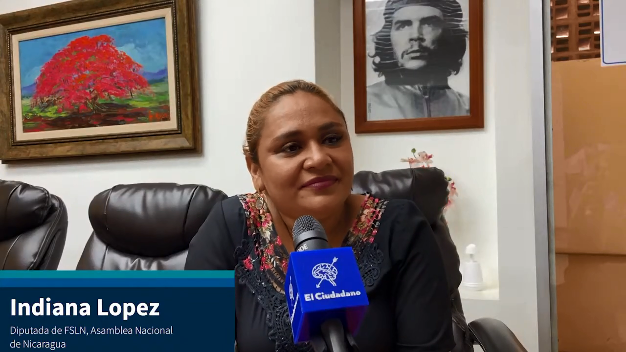 Indiana López, nueva diputada del FSLN en Managua: «Una de las cosas más importantes que ha hecho Ortega es restituir los derechos de la mujer nicaragüense»