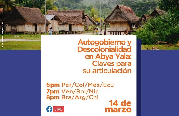 Hoy conferencia sobre “Autogobierno y Descolonialidad en Abya Yala: Claves para su articulación”