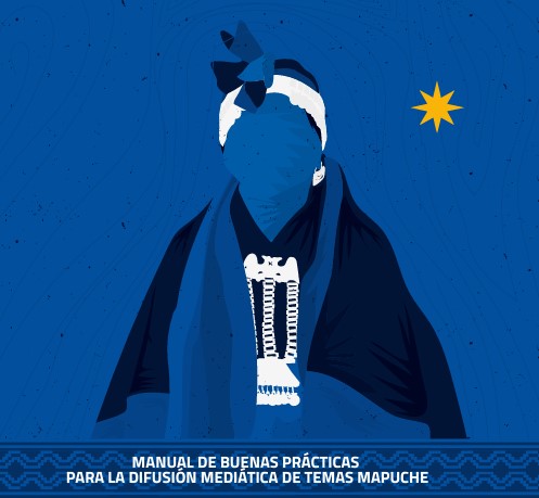 Publican primer manual de buenas prácticas periodísticas para el tratamiento de temas mapuche