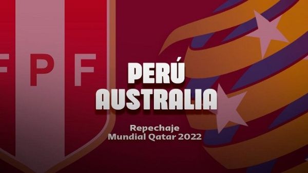 Perú y Australia pelean un cupo a Qatar 2022