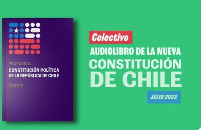 Iniciativa ciudadana lanza “Audio libro de la nueva Constitución de Chile” con cien voces de todo el País