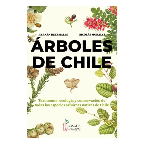 Lanzan el libro más grande sobre árboles de Chile con el registro de 120 especies nativas